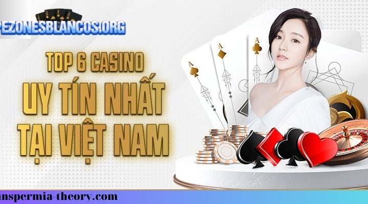 Điểm Danh Top 6 Casino Uy Tín Nhất Tại Việt Nam 2023